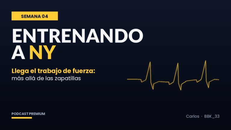Semana 4: piernas frescas y por fin, fuerza