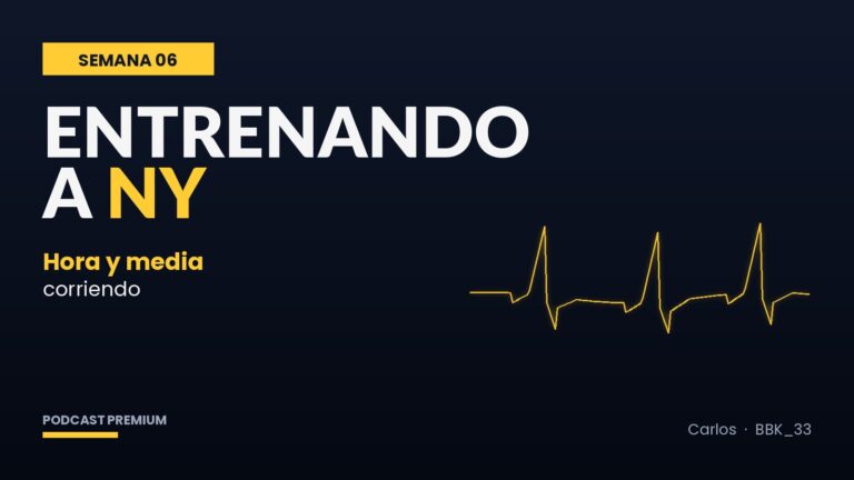 Semana 6: hora y media corriendo