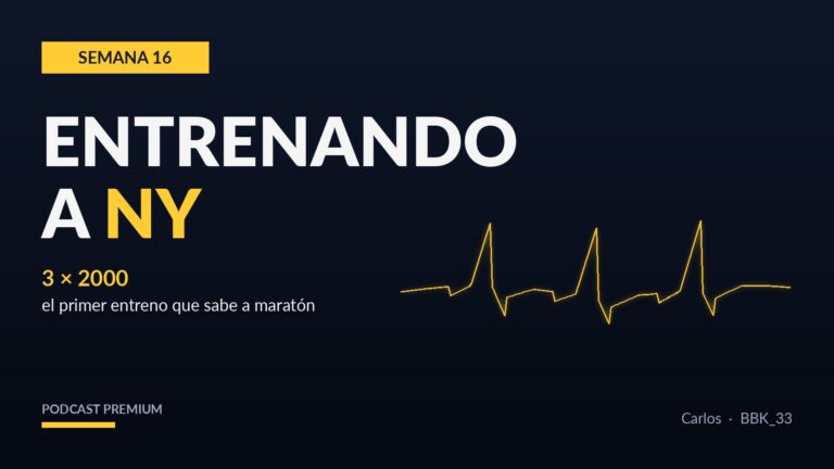 Semana 16: las series de 2000, el primer entreno que sabe a maratón